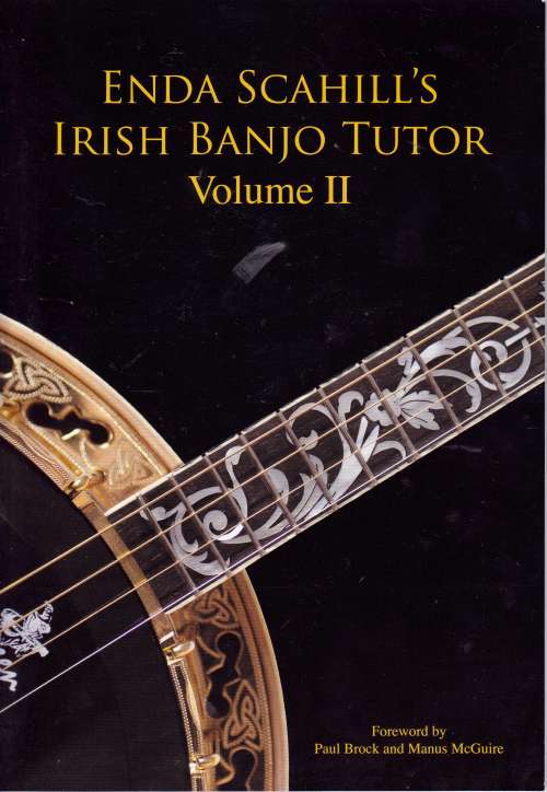 Enda Scahill's Irish Banjo Tutor Volume 2