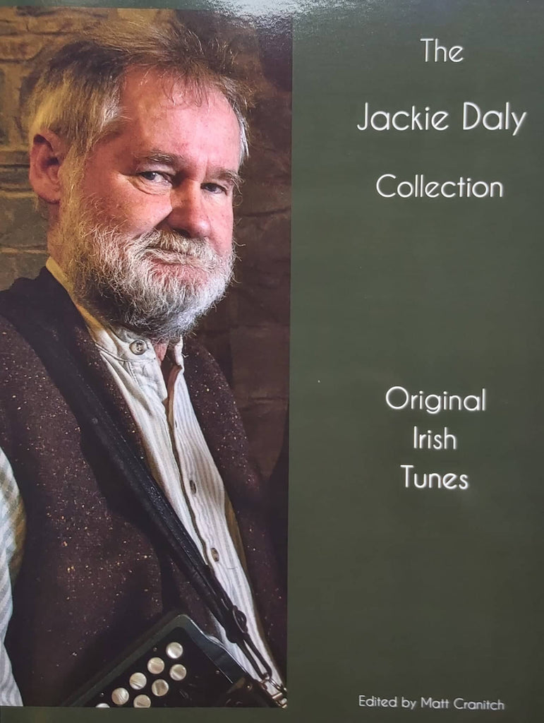 The Jackie Daly Collection <h4> Original Irish Tunes