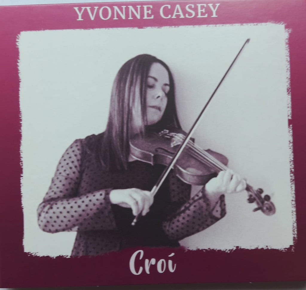 Yvonne Casey - Croí