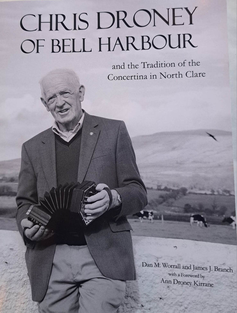 Chris Droney of Bell Harbour <h4> and the Tradition of the concertina in North Clare