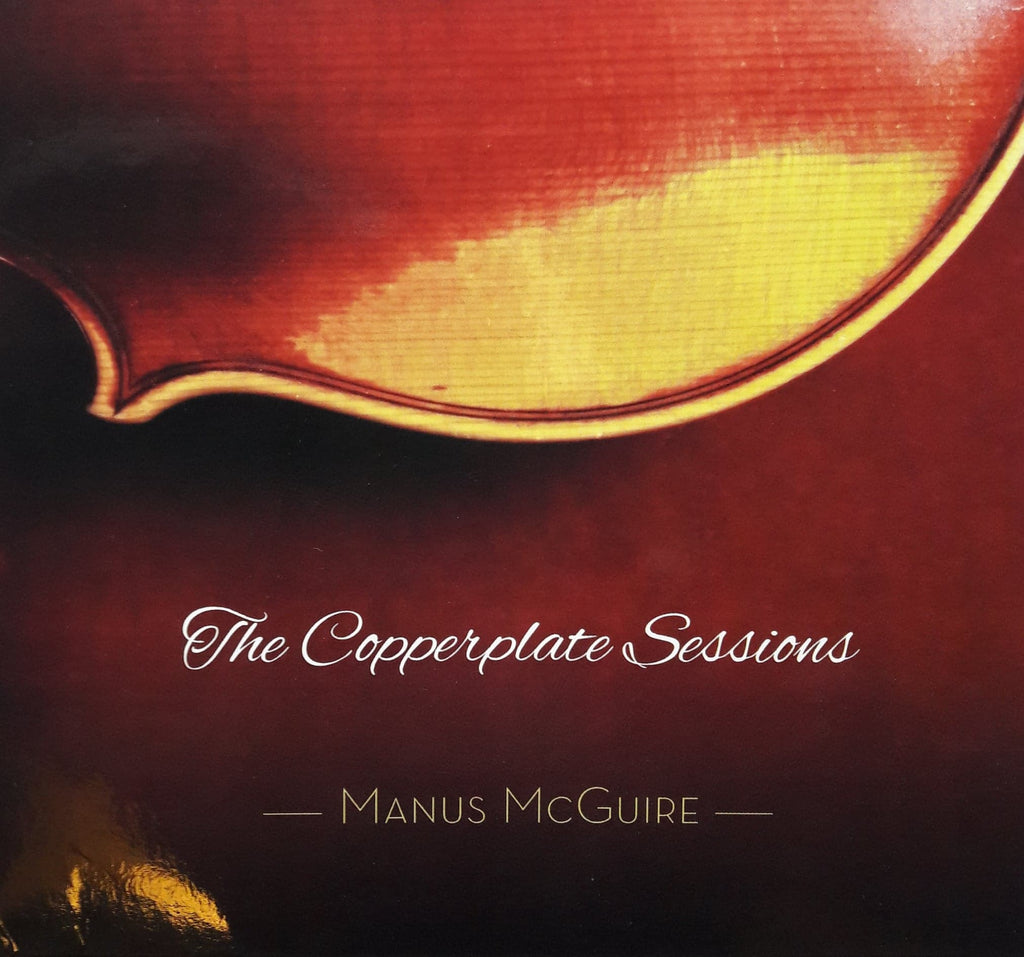 Manus Mc Guire <h3>The Copperlate Sessions