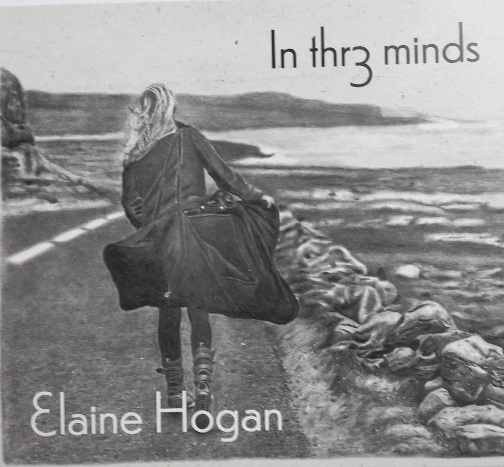 Elaine Hogan - In Thr3 Minds