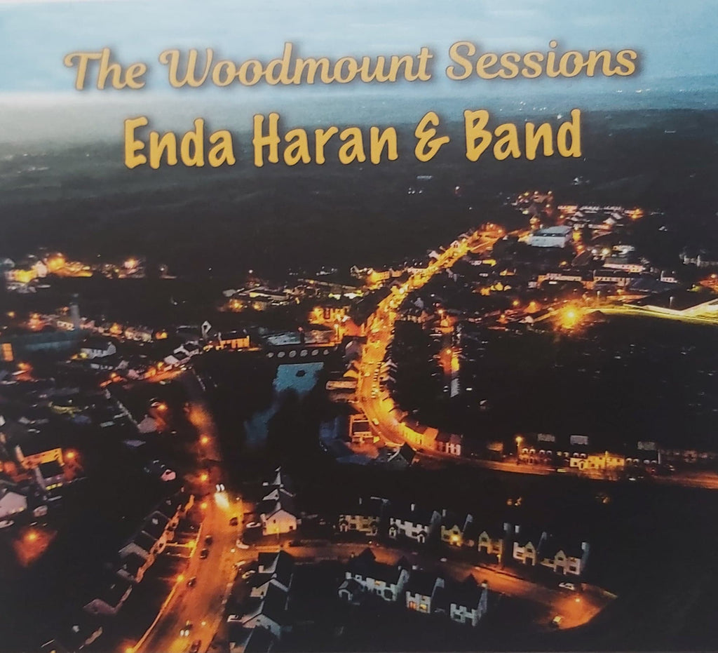 Enda Haran & Band <h4> The Woodmount Sessions