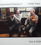 Caoimhin O Fearghail & Paddy Tutty