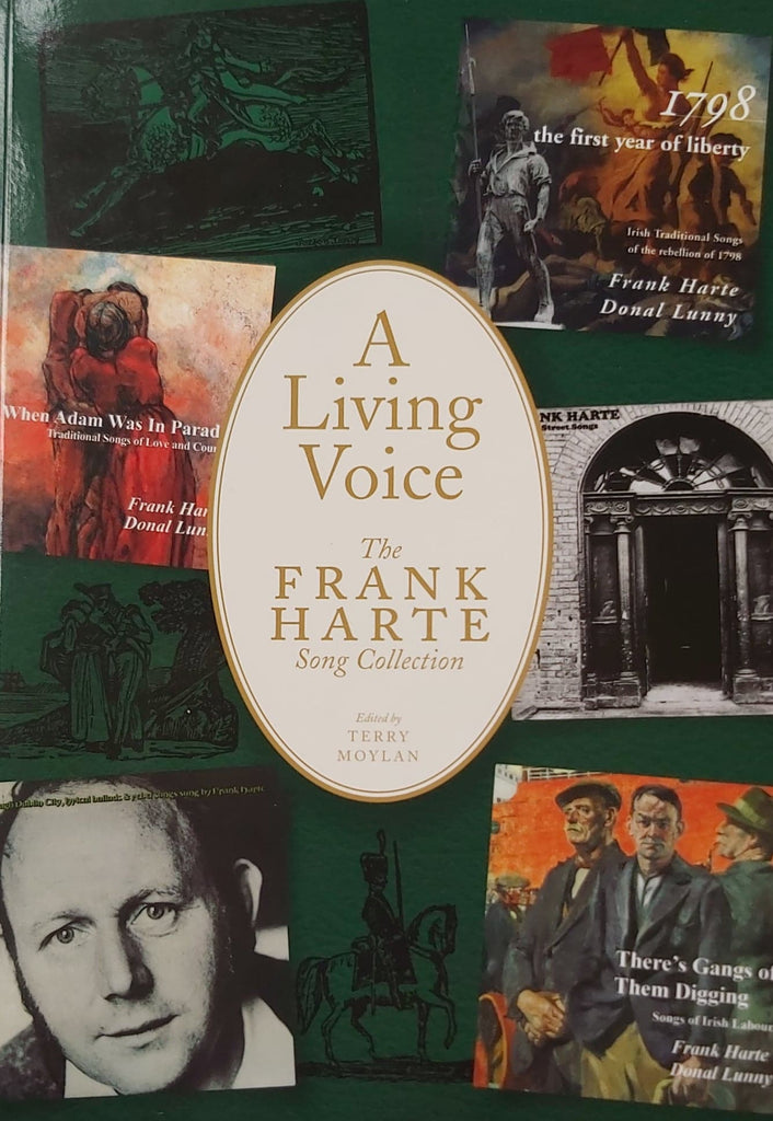 The Frank Harte Song Collection <h4> A Living Voice