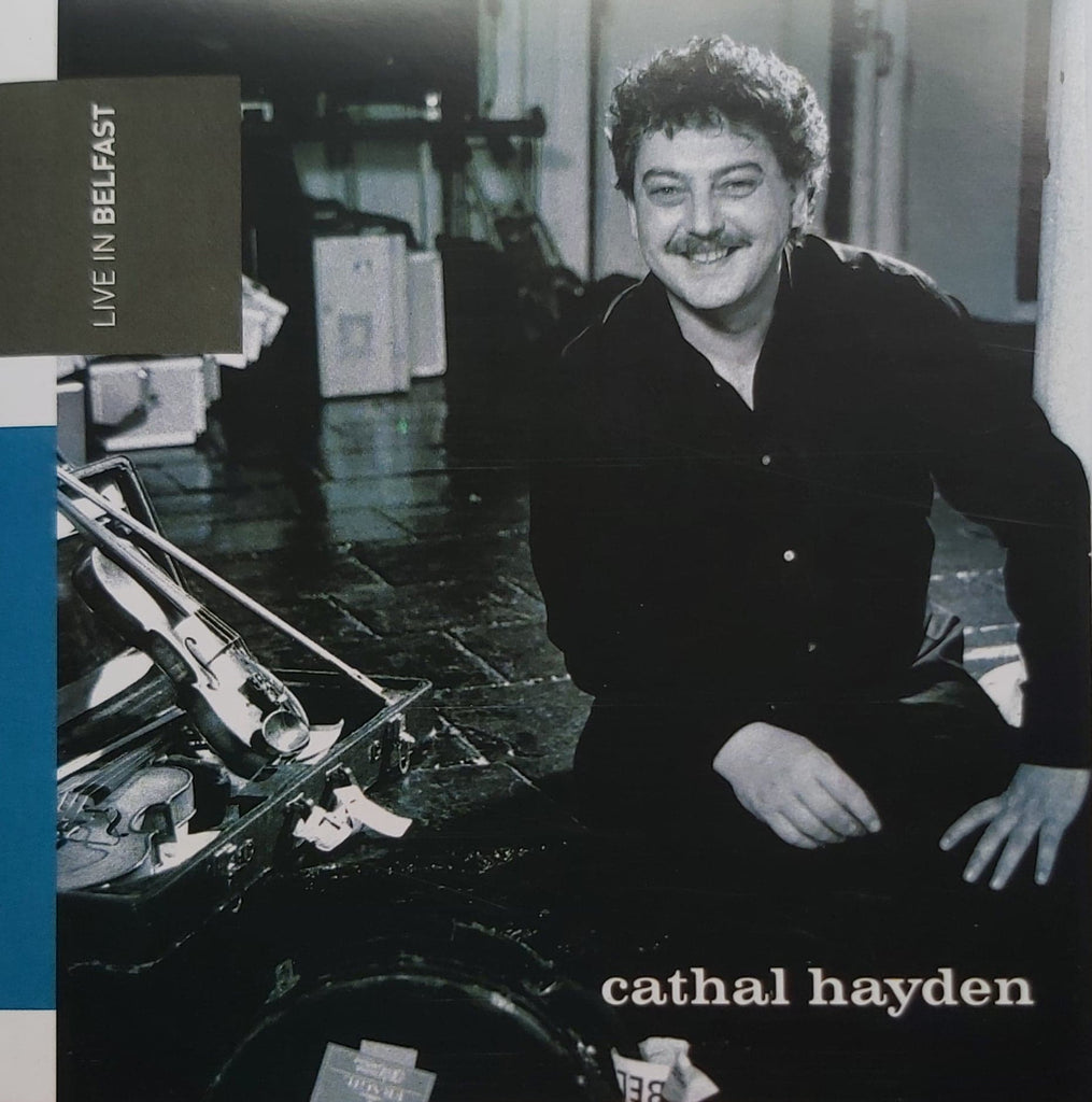 Cathal Hayden <h4> Live in Belfast