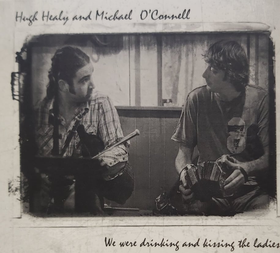 Hugh Healy and Michael O' Connell <h4> We Were Drinking and Kissing the Ladies