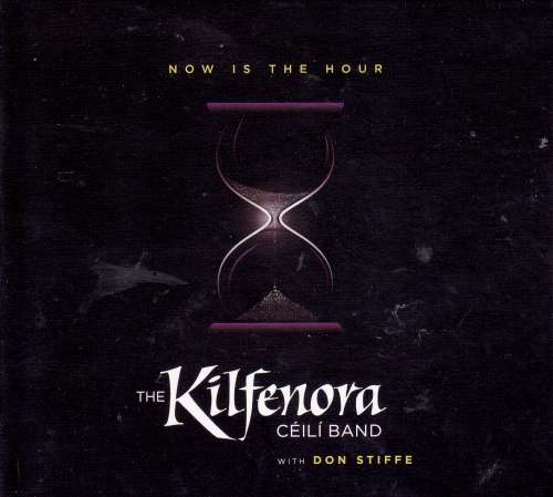 The Kilfenora Ceili Band with Doin Stiffe<h3>Now Is The Hour