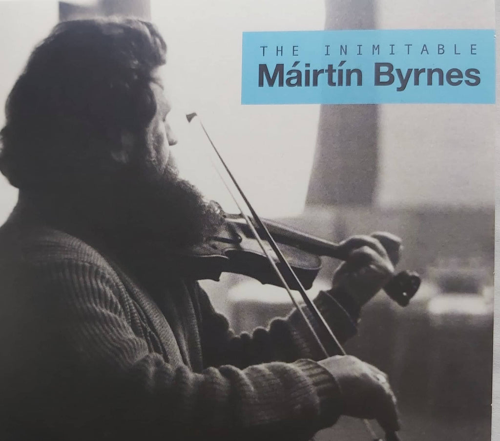 Máirtín Byrnes <h4> The Inimitable Máirtin Byrnes