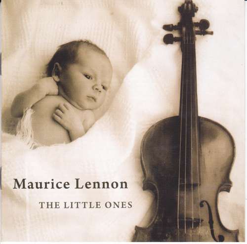 Maurice Lennon<h3>The Little Ones