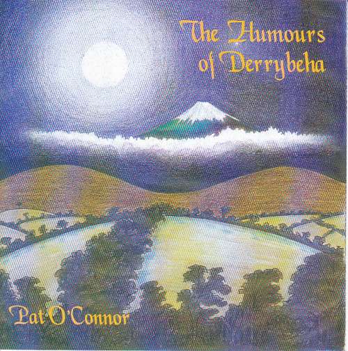 Pat O' Connor<h3>The Humours of Derrybeha