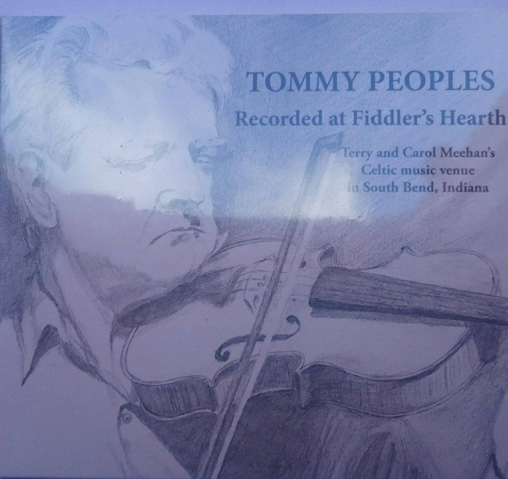 Tommy Peoples<h3>Recorded At Fiddler's Hearth